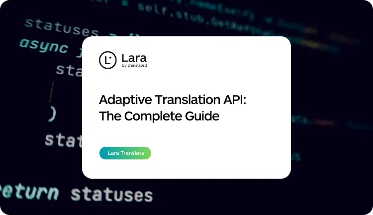 Adaptive Translation API: Complete Guide
