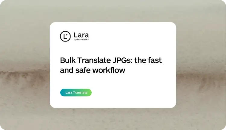 How to Bulk Translate JPGs: Workflows for Teams and High Volumes
