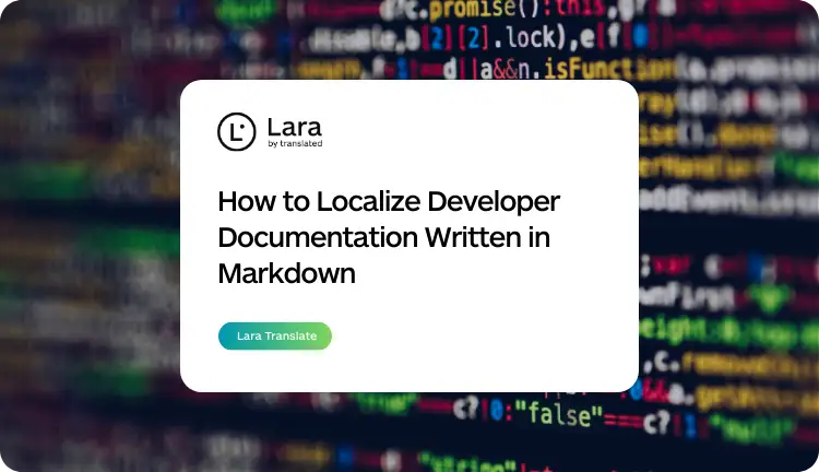 How to Localize Developer Documentation Written in Markdown