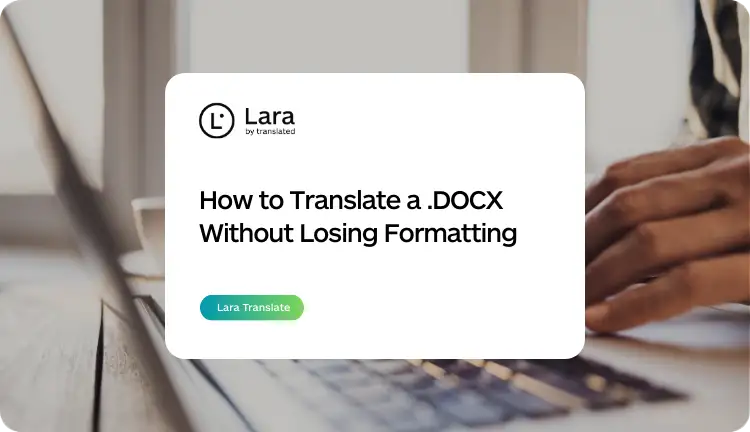 Translate Word Docs Without Format Loss
