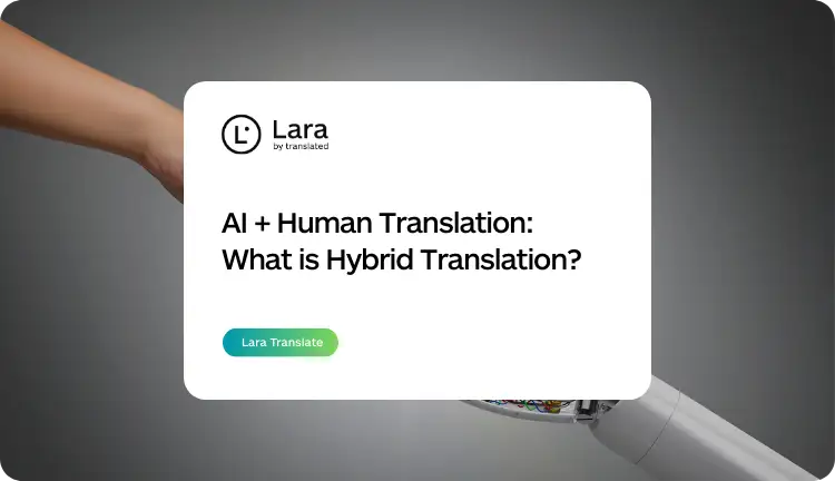 What Is AI + Human Translation?